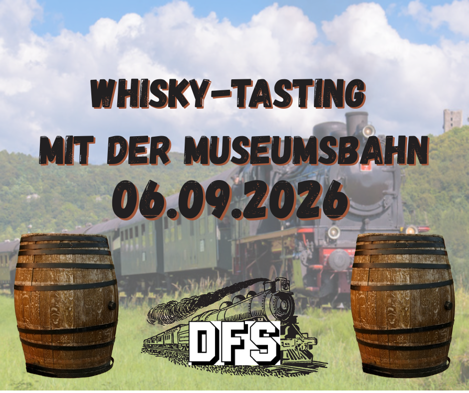 [LH17845] AUSVERKAUFT Whisky-Tasting mit der Museumsbahn am 06.09.2026